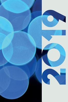 Read Online 2019: Disco Lights Charming Organizer Diary Daily Weekly and Monthly Calendar Planner for Fans of Abstract Photography -  | PDF