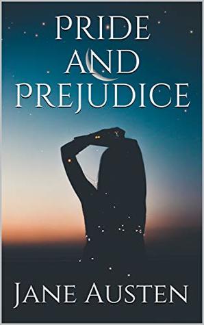 Full Download Pride and Prejudice by Jane Austen (Illustrated) - Jane Austen | ePub