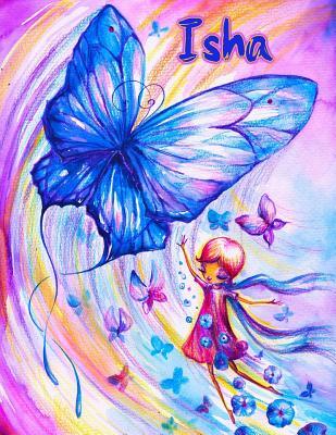Full Download Isha: Pretty Watercolor Butterfly Design Personalized Book with 105 Lined Pages to Write in That Can Be Used as a Journal or Notebook -  | ePub