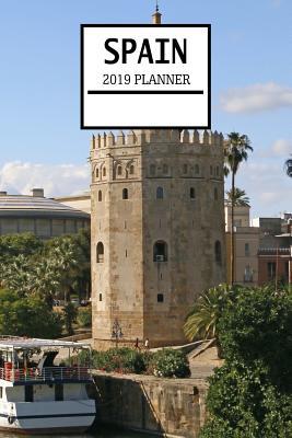 Read Spain 2019 Planner: Spanish Theme Weekly Planner and Journal - Schedule Organizer - 6x9 100 Pages Journal - Jennifer Rose file in PDF