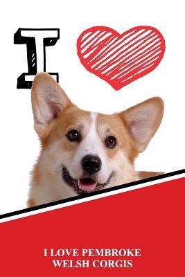 Download I Love Pembroke Welsh Corgis: Handwriting Practice Paper for Kids Notebook with Dotted Lined Sheets for K-3 Students 120 Pages 6x9 -  file in ePub