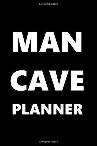 Read Online 2019 Daily Planner For Men Man Cave Planner White Font Black Design 384 Pages: (Notebook, Diary, Blank Book) (2019 Planners Calendars Organizers Datebooks Appointment Books Agendas) -  file in PDF