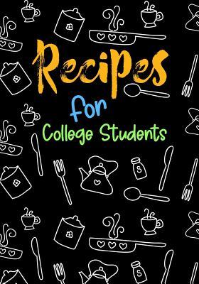 Download Recipes for College Students: Blank Recipe Cookbook, 7 X 10, 100 Blank Recipe Pages -  | ePub