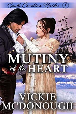 Read Online Mutiny of the Heart (South Carolina Brides Book 1) - Vickie McDonough file in PDF