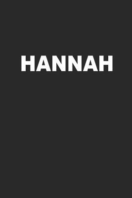 Download Hannah: The Perfect Personalized Blank Lined Notebook Journal Diary for Anyone Named Hannah - Your Name Here | PDF