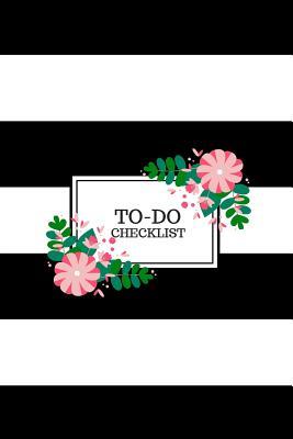 Full Download To-Do: Checklist Organizer Medium Sized Journal with Checkboxes for Daily Tasks and Staying Organized at Work Black and White Stripes with Flowers - Work & Style file in PDF