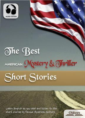 Full Download The Best American Mystery & Thriller Short Stories: American Short Stories for English Learners, Children(kids) and Young Adults - O. Henry | PDF