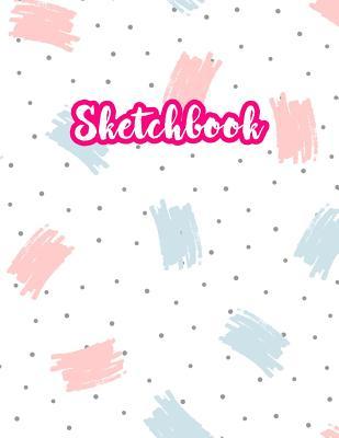 Read Online Sketchbook: Cute Drawing Note Pad and Sketch Book for Kids, Girls and Adult - Large 8.5 x 11 Matte Cover with White Interior (Perfect for Sketching, Coloring, Watercolor, Mixed Media, Doodling, Write and Draw Journal and Notebook) - Jaden Fleming | ePub
