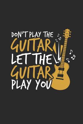 Read Online Let The Guitar Play You: Dotted Bullet Grid Notebook / Journal (6 X 9 -120 Pages) -Gift Idea for Guitarist And Musician - Guitar Publishing file in PDF