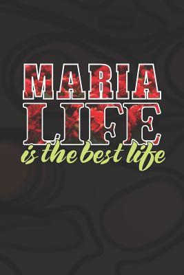 Download Maria Life Is The Best Life: First Name Funny Sayings Personalized Customized Names Women Girl Mother's day Gift Notebook Journal -  file in PDF