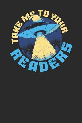 Full Download Take Me To Your Readers: Dotted Bullet Notebook (6 x 9 - 120 pages) Reader Themed Notebook for Daily Journal, Diary, and Gift -  | ePub