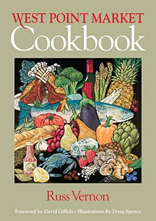 Read West Point Market Cookbook (Ohio History and Culture) - Russ Vernon file in ePub