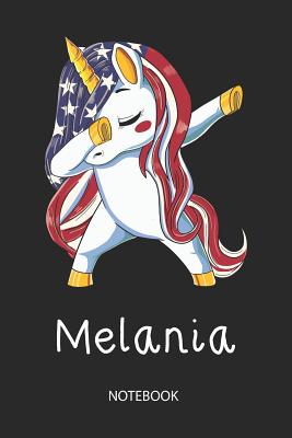 Read Online Melania - Notebook: Blank Lined Personalized & Customized Name Patriotic USA Flag Hair Dabbing Unicorn School Notebook / Journal for Girls & Women. Funny Unicorn Desk Accessories & First Day Of School, 4th of July, Birthday, Christmas & Name Day Gift. -  | ePub