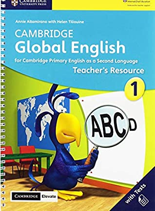 Read Cambridge Global English Stage 1 Teacher's Resource with Cambridge Elevate: for Cambridge Primary English as a Second Language - Annie Altamirano file in ePub