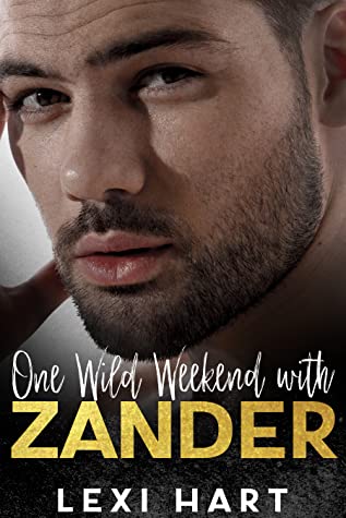Download One Wild Weekend with Zander (One Wild Weekend with, #5) - Lexi Hart | ePub