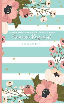 Download Budget Savings Book & Debt Payoff Planner Finance Payment Tracker: Save & Track Bills Notebook; Financial Savings Goals Loan Repayment Notepad; Ultimate Gifts For Adults & Teens; - Dazenmonk Designs | PDF