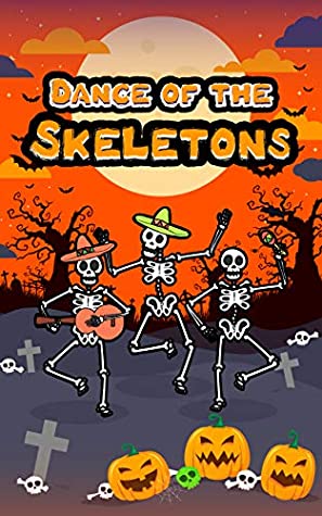 Read Online Holloween: Dance of the Skeletons (Halloween Book for Kids) - Jesse Lewis | ePub