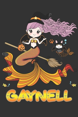 Read Gaynell: Gaynell Halloween Beautiful Mermaid Witch Want To Create An Emotional Moment For Gaynell?, Show Gaynell You Care With This Personal Custom Gift With Gaynell's Very Own Planner Calendar Notebook Journal - Maria Leona Halloween file in PDF
