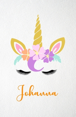 Read Johanna A5 Lined Notebook 110 Pages: Funny Blank Journal For Lovely Magical Unicorn Face Dream Family First Name Middle Last Surname. Unique Student Teacher Scrapbook/ Composition Great For Home School Writing - Whisky Man Gift Personal Popular Design file in ePub