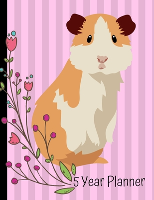 Full Download 5 Year Planner: 2020 - 2024 Monthly Planner Organizer Undated Calendar And ToDo List Tracker Notebook Guinea Pig Pink Cover - Happytails Stationary file in PDF