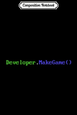 Download Composition Notebook: Video Game Developer Programming Command Journal/Notebook Blank Lined Ruled 6x9 100 Pages - Sigrid Berndt-Wiesner | PDF