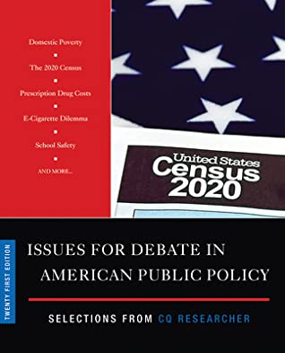 Read Online Issues for Debate in American Public Policy: Selections from CQ Researcher - CQ Researcher | ePub