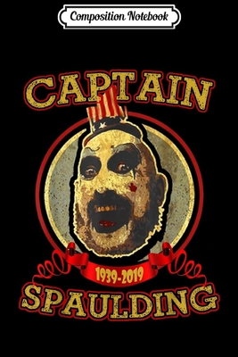 Read Online Composition Notebook: Vintage-Captain-Spaulding Journal/Notebook Blank Lined Ruled 6x9 100 Pages - Karolina Koch file in PDF