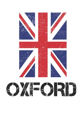 Full Download Oxford: Oxford Union Jack Flag Blank Travel Journal Diary Notebook forOxford And England (6X9, 120 pages) - England United Ki Union Jack Publishing file in PDF