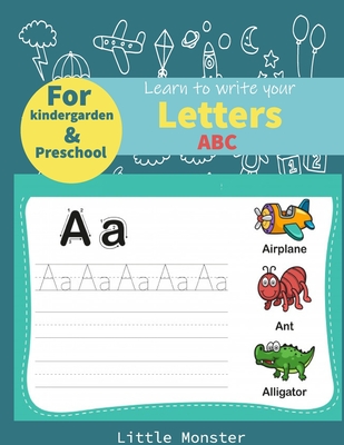 Read Online Alphabet Trace the Letters: Practice Handwriting Workbook Letter for Preschoolers, Kids age 3-5 Kindergarten, Alphabet Writing Practice - Perfect Letter Tracing Book file in ePub