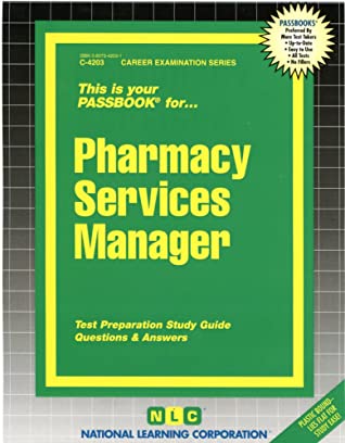 Read Pharmacy Services Manager: Passbooks Study Guide - Jack Rudman file in PDF